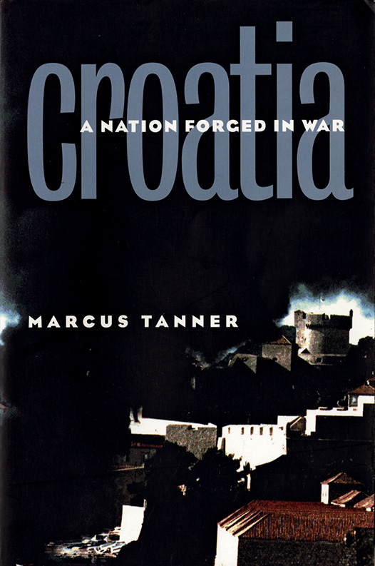 Croatia: A Nation Forged in War